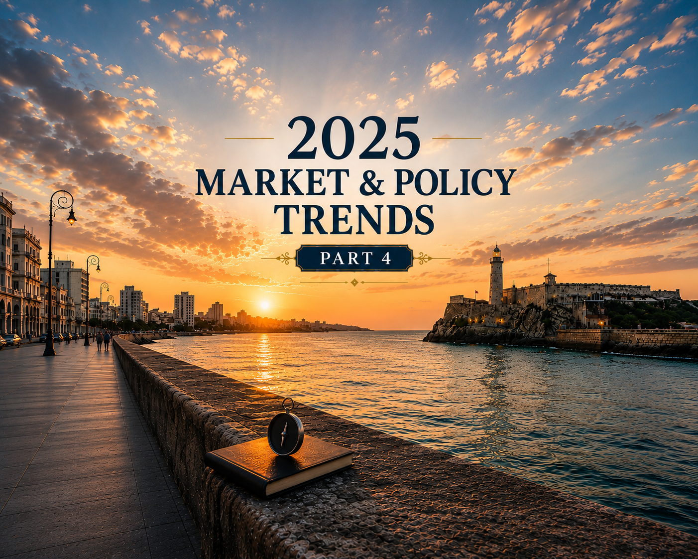 2025 Market & Policy Trends (Part 4)